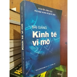 Bài giảng kinh tế vĩ mô - Nguyễn Văn Ngọc 785726
