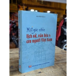 MỘT GÓC NHÌN LỊCH SỬ VĂN HOÁ CON NGƯỜI VIỆT NAM - NGUYỄN THỪA HỶ