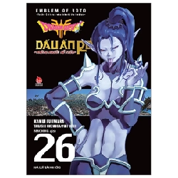 Dragon Quest - Dấu Ấn Roto - Những Người Kế Thừa - Tập 26 - Kamui Fujiwara, Jun Eishima, Yuji Horii