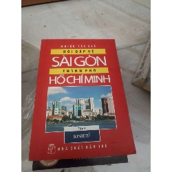 Hỏi đáp về Sài Gòn thành phố Hồ Chí Minh 4: Kinh tế (Sách kiến thức tổng hợp) VAVO