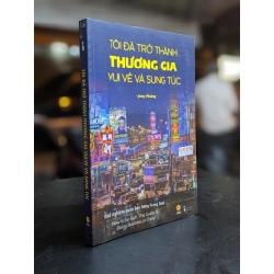 Tôi đã trở thành thương gia vui vẻ và sung túc - Jenny Phương