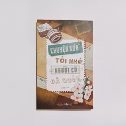 Chuyện Xưa Tôi Nhớ Người Cũ Đã Quên - Lam Lê

