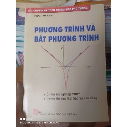(Sách cũ SCGR) Phương Trình Và Bất Phương Trình - Phan Huy Khải 2014 VAVO-AK2ST1 Blogmeo090426