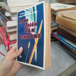 LUẬN CHIẾN VĂN CHƯƠNG - CHU GIANG, NGUYỄN VĂN LƯU 447707