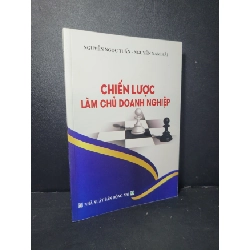Chiến lược làm chủ doanh nghiệp mới 90% bẩn nhẹ 2018 Nguyễn Ngọc Tuấn - Nguyễn Nam Hải HCM2205 MARKETING KINH DOANH Rebooks.vn