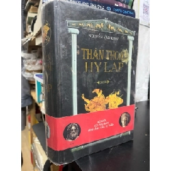 Thần thoại Hy Lạp - Nguyễn Văn Khỏa 128292