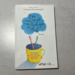 Em muốn có một cuộc tình già với anh 