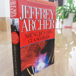 Jeffrey Archer - Những Đứa Con Của Số Phận