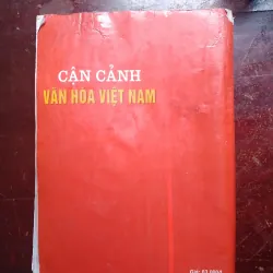 Cận cảnh Văn Hoá Việt Nam 1035770