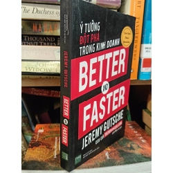 Better and Faster: Ý tưởng đột phá trong kinh doanh - Jeremy Gutsche (Linh Nguyễn dịch) 453647