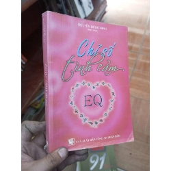 (TẶNG BOOKMARK) Chỉ số tình cảm EQ - Dũng Minh 2008 Sách tâm lý học - giới tính RBK-AK19