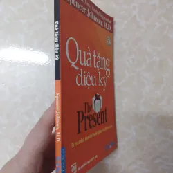 Sách: Quà tặng diệu kỳ - The Present - TG: Spencer Johnson 740542