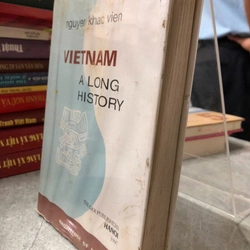 VIETNAM A LONG HISTORY - Nguyen Khac Vien 469281