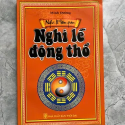 NGHI LỄ DÂN GIAN - NGHI LỄ ĐỘNG THỔ