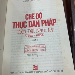 Chế độ thực dân Pháp trên đất Nam Kỳ (tập 1 + 2) 277473