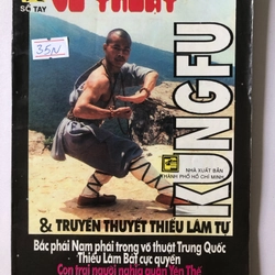 SỔ TAY VÕ THUẬT KUNGFU & TRUYỀN THUYẾT THIẾU LÂM TỰ - 80 TRANG, NXB: 1995 297662