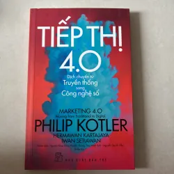 Tiếp thị 4.0 - Philip Kotler
