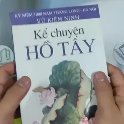 Kể Chuyện Hồ Tây - Vũ Kiêm Ninh 798491