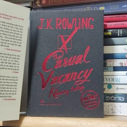 The Casual Vacancy khoảng trống - J.K.Rowling  (Bản đặc biệt chỉ in 1 lần duy nhất) 353184