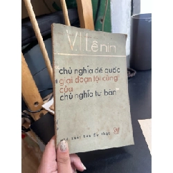 Chủ nghĩa đế quốc giai đoạn tột cùng của chủ nghĩa tư bản - V.I.Lênin
