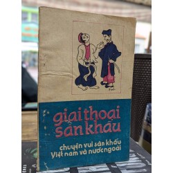 GIAI THOẠI SÂN KHẤU - HOÀI ANH SƯU TẦM