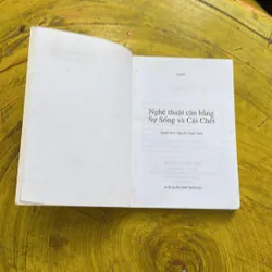 NGHỆ THUẬT CÂN BẰNG SỰ SỐNG CÁI CHẾT- OSHO 567669