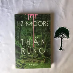 Thần Rừng - Liz Moore