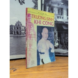 TRƯỜNG SINH KHÍ CÔNG - HẢI AN LƯỢC DỊCH