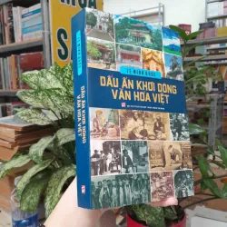 DẤU ẤN KHƠI DÒNG VĂN HÓA VIỆT - LÊ MINH QUỐC