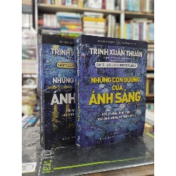 Những con đường của ánh sáng - Trịnh Xuân Thuận 130477