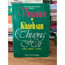 Khách sạn Thượng Hải-NXB Văn học