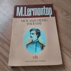 Một anh hùng thời đại - M. Lermontop