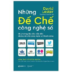 Những Đế Chế Công Nghệ Số - Carol Tice, David Lester 138214