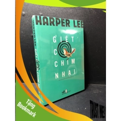(TẶNG BOOKMARK) Giết Con Chim Nhại (Tái Bản 2019) - Harper Lee New 100% RBK.ASB0711
