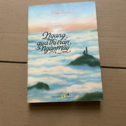 Ngang qua thị trấn ngàn mây - Trương Gia Giai