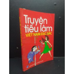 Truyện tiếu lâm Việt Nam đặc sắc mưới 80% ố bẩn nhẹ 2013 HCM2105 SÁCH VĂN HỌC