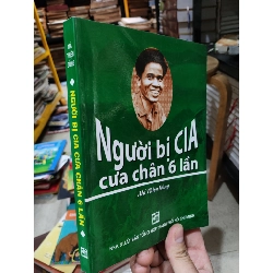 Người bị CIA cưa chân 6 lần - Mã Thiện Đồng 359334