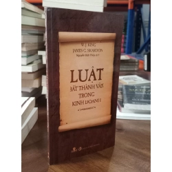 Luật bất thành văn trong kinh doanh - W.J.King & James G.Skakoon 130038