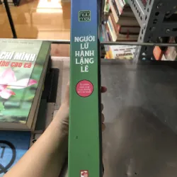 Người lữ hành lặng lẽ của tác giả Hữu Mai 977552