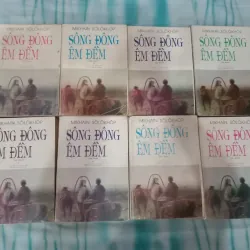 SÔNG ĐÔNG ÊM ĐỀM - MIKHAIN SÔLÔKHÔP (Nguyễn Thụy Ứng dịch)