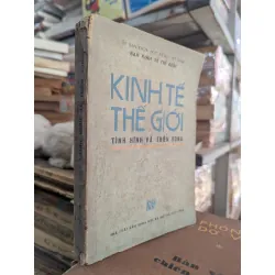 Kinh tế thế giới hiện nay - Tình hình và triển vọng - Viện kinh tế thế giới