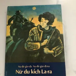 Nữ Du Kích La-ra - Na-đê-giơ-đa Na-đê-giơ-đi-na 708162