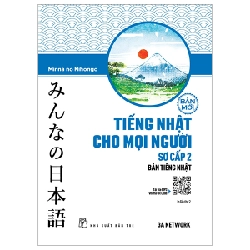 Tiếng Nhật dành cho mọi người - Bản mới - Sơ cấp 2 - Bản tiếng Nhật - 3A NETWORK 2023 New 100% HCM.PO