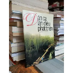 Dân ca làn điệu phát triển - Đào Ngọc Dung (sưu tầm và biên soạn)