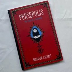 Persepolis: The Story of a Childhood - Marjane Satrapi