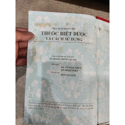 THUỐC BIỆT DƯỢC & CÁCH SỬ DỤNG - PHẠM THIỆP , VŨ NGỌC THUÝ, HOÀNG TRỌNG QUANG 120024