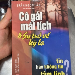 Cô gái mất tích và sự trở về kì lạ - Trần ngọc lân .61 322817