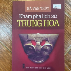 Khám phá lịch sử Trung Hoa