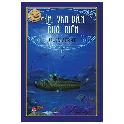 Văn Học Pháp - Tác Phẩm Chọn Lọc - Hai Vạn Dặm Dưới Biển - Jules Verne 161295