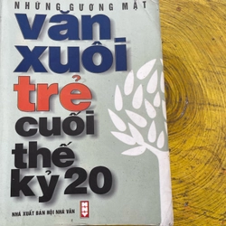 VĂN XUÔI TRẺ CUỐI THẾ KỶ 20